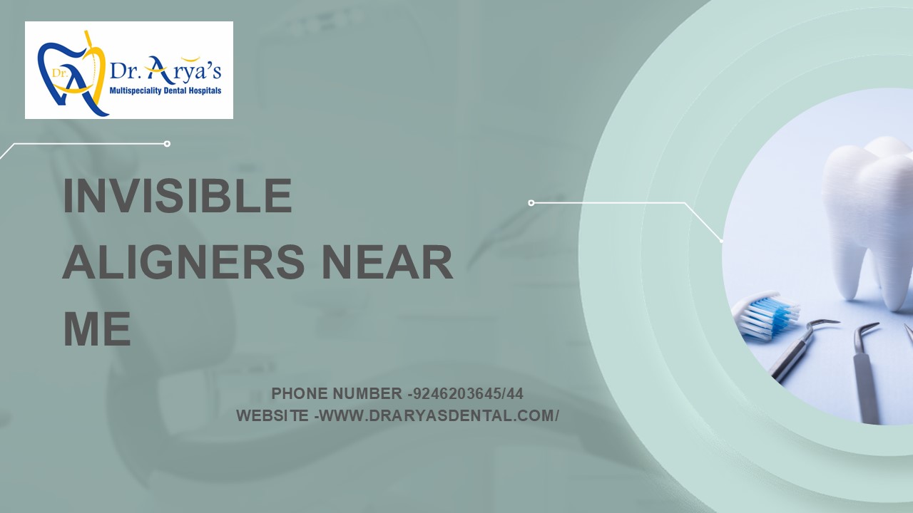 Invisible Aligners near me