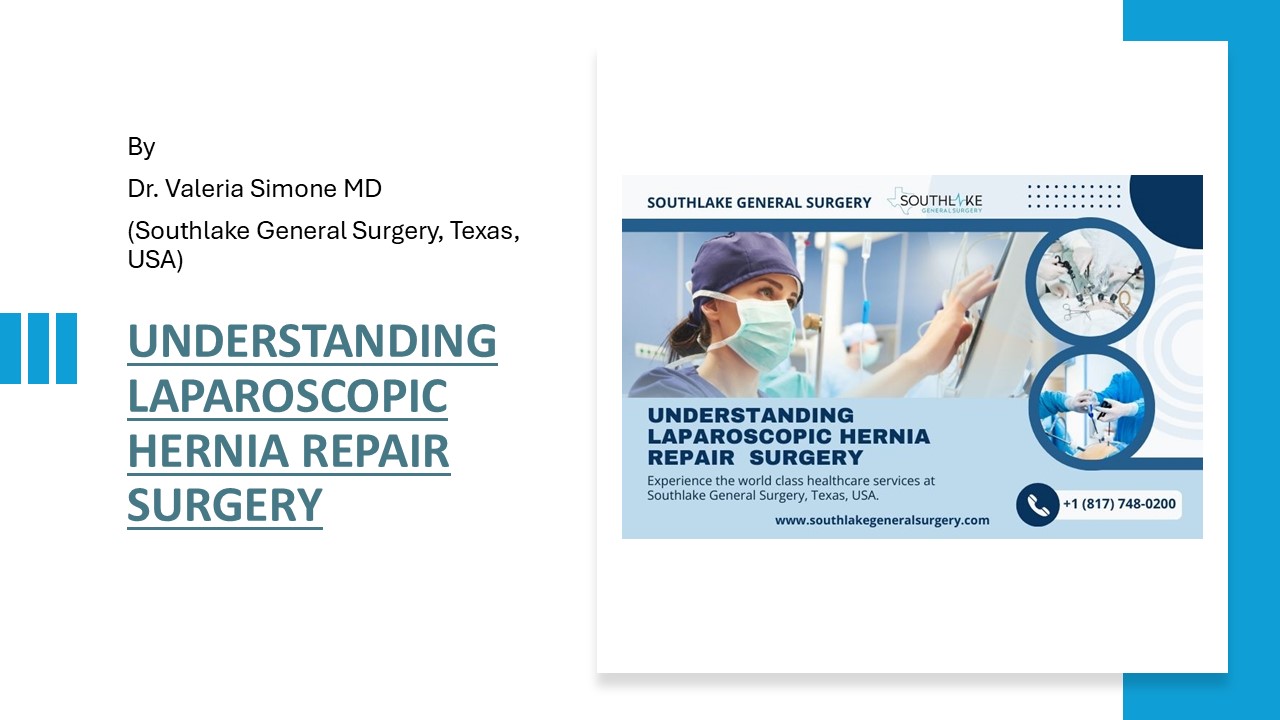 Understanding Laparoscopic Hernia Repair Surgery