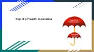 Top Up Health Insurance Plans  Enhance Your Existing Coverage