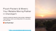 Piyush Packers & Movers Chandigarh – Trusted Relocation Services