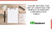 Job Interview Letter ,Response to Interview Invitation