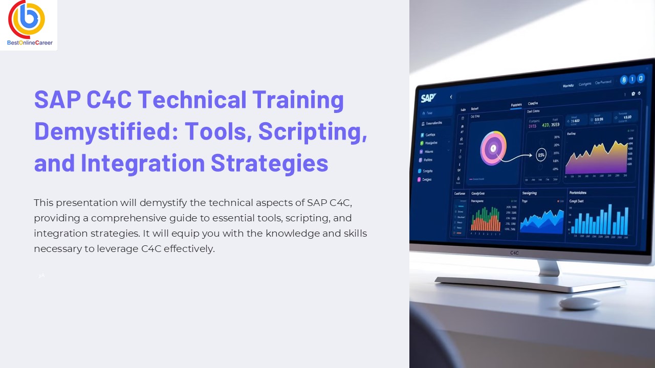 SAP-C4C-Technical-Training-Demystified-Tools-Scripting-and-Integration-Strategies