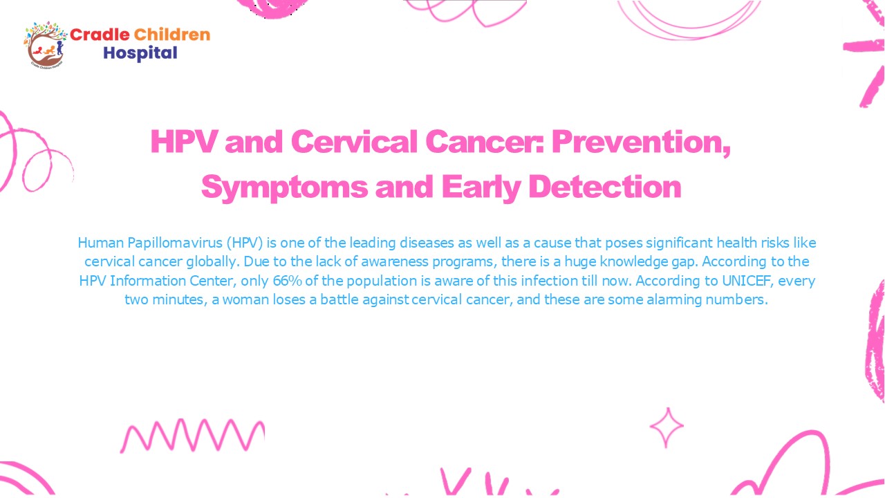 HPV and Cervical Cancer Prevention, Symptoms and Early Detection