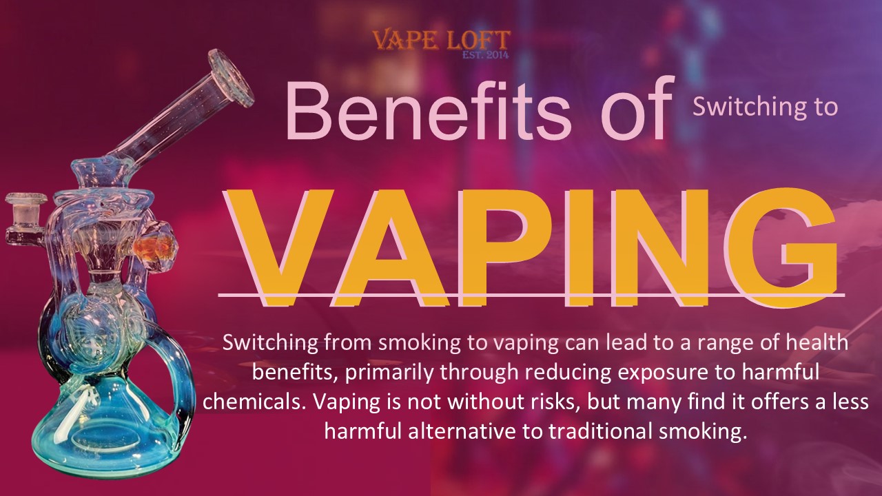 Benefits of Switching to Vaping