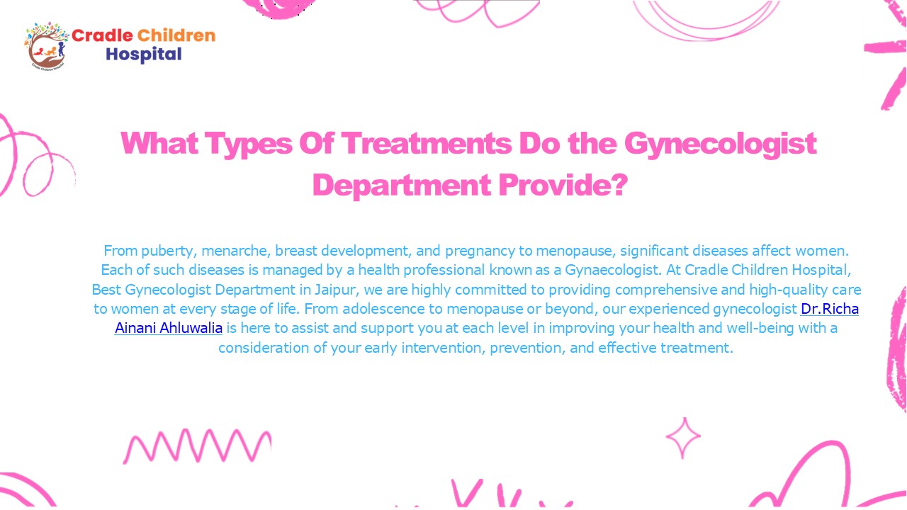 Best Gynecologist Department in Jaipur - Cradle Children Hospital