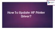 How To Update HP Printer Driver?