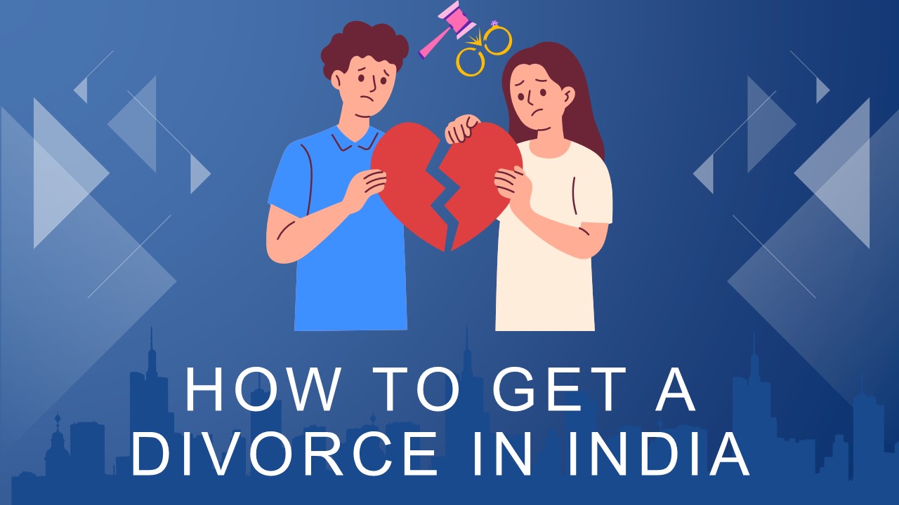 How to Get a Divorce in India