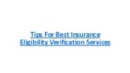 Tips For Best Insurance Eligibility Verification Services
