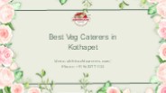 Best Veg Caterers in Kothapet