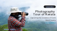 Photography Tour of Kerala