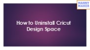How to Uninstall Cricut Design Space