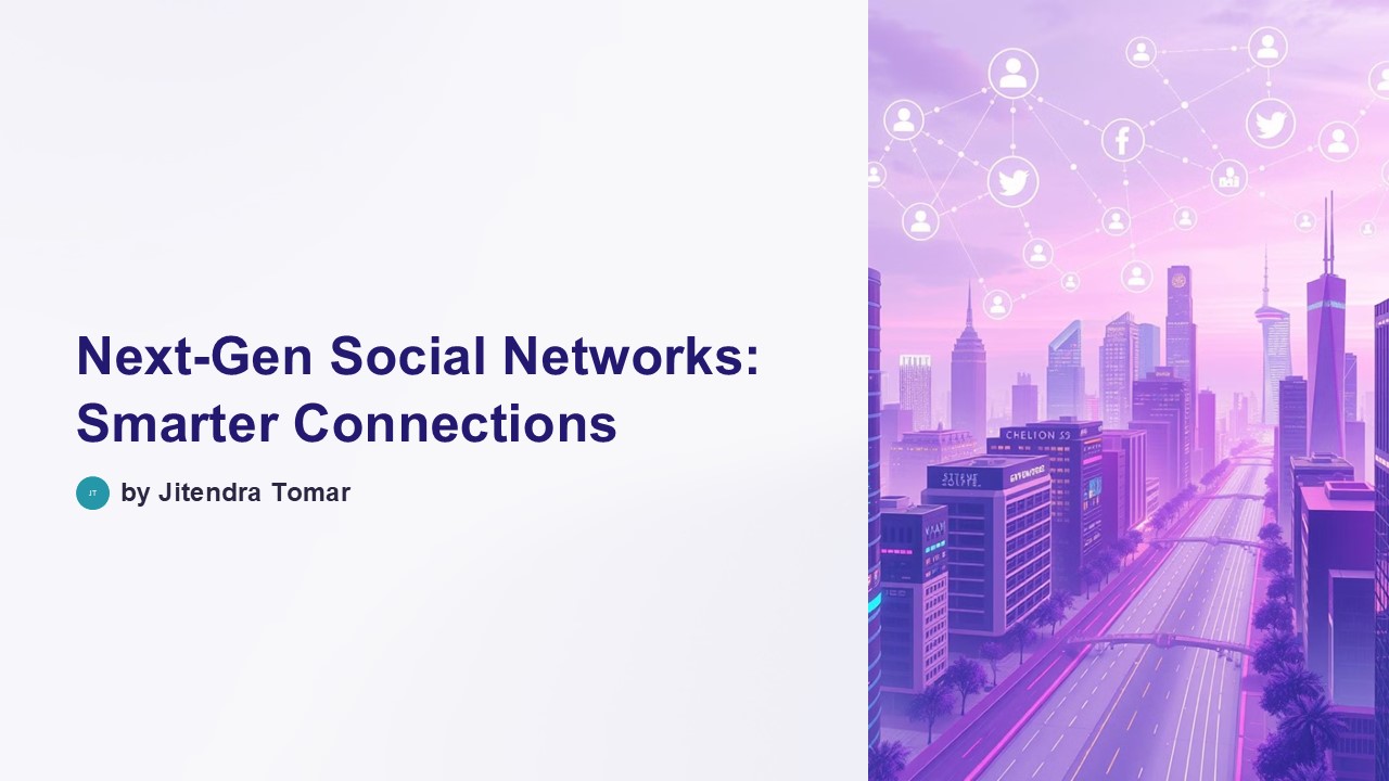5.6 Next-Gen-Social-Networks-Smarter-Connections