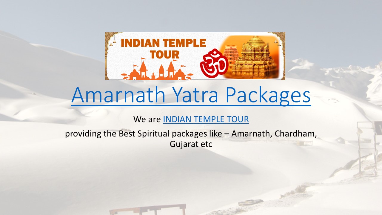 Amarnathh Yatra Packages PPT