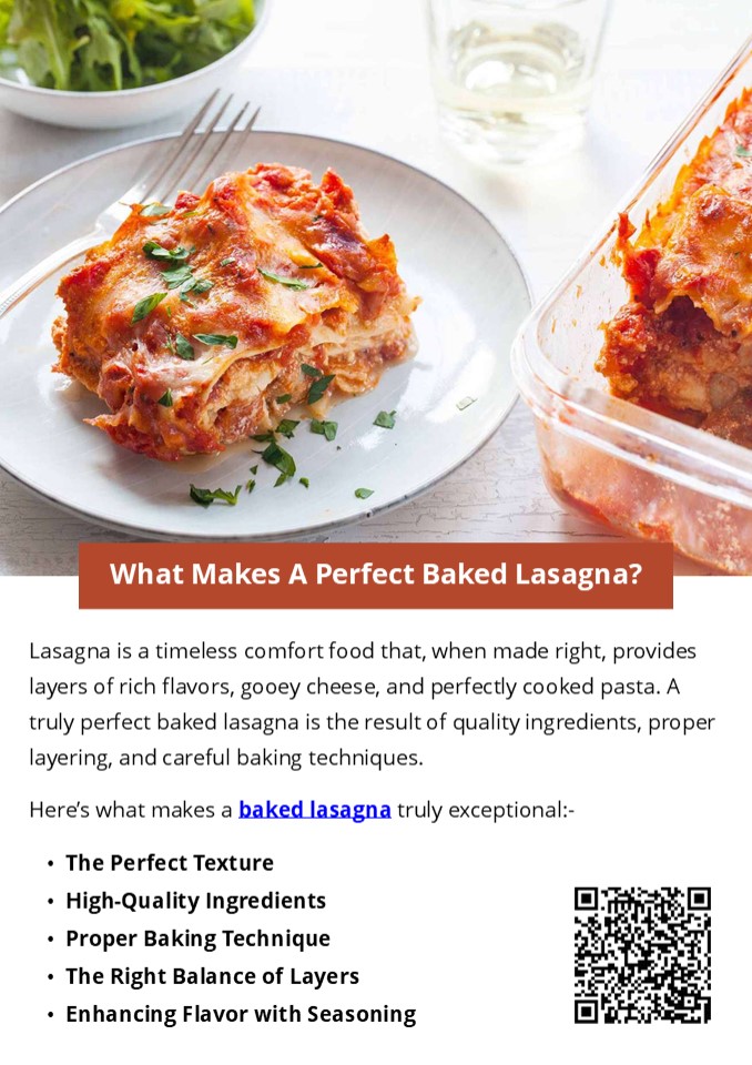 What Makes A Perfect Baked Lasagna?