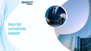 Dialysis Catheters Market Opportunities 2031