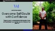 Overcome Self-Doubt with Confidence
