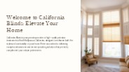 California Blinds: Quality Blinds, Shades, and Shutters