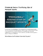 Pickleball Game: The Rising Star of Racquet Sports