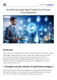 How Sharing Cyber Attack Insights Can Prevent Future Breaches