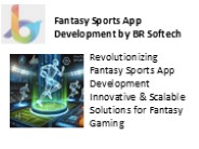 Fantasy Sports App Development by BR Softech