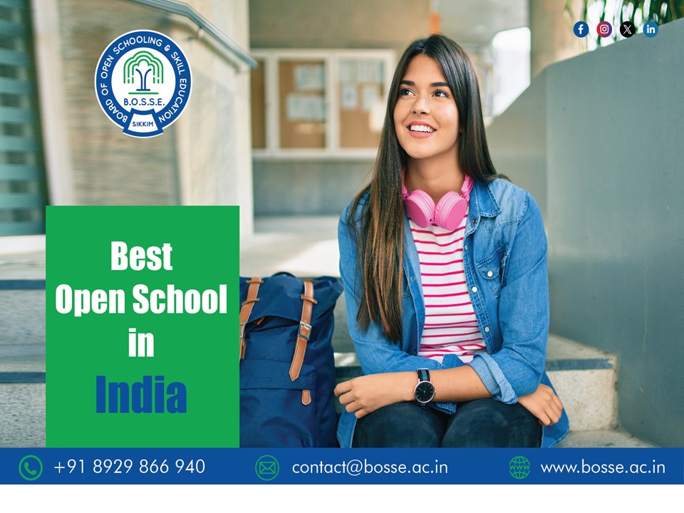 Best open school in India - Board of open schooling & Skill Education (BOSSE)