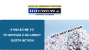 4 Reasons to Prioritize Document Destruction