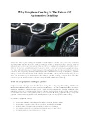 Why Graphene Coating Is The Future Of Automotive Detailing