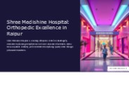 Shree Medishine Hospital advanced medical treatments