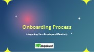 Onboarding Process