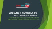 Send Gifts to Mumbai Via Sendbestgift