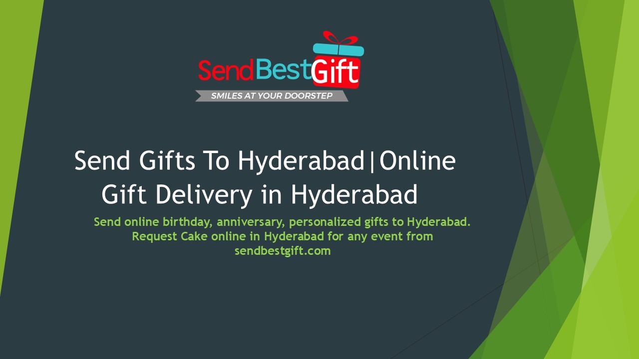 Send Gifts to Hyderabad Via Sendbestgift
