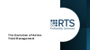 The Evolution of Airline Yield Management