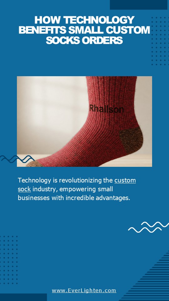 How Technology Benefits Small Custom Sock Orders