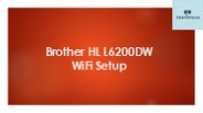 Brother HL L6200DW WiFi Setup