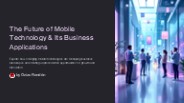 The-Future-of-Mobile-Technology-and-Its-Business-Applications