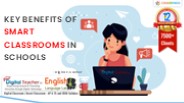 Key Benefits of Smart Classroom in Schools