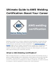 Achieve AWS Welding Certification: Boost Your Career