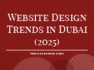 Top Website Design Trends in Dubai - 2025