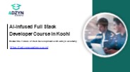 AI-Infused Full Stack Developer Course in Kochi | Adzyn Academy