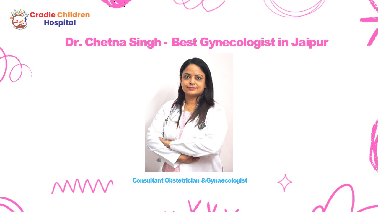Dr. Chetna Singh - Consultant Obstetrician & Gynaecologist in Jaipur