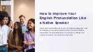 How-to-Improve-Your-English-Pronunciation-Like-a-Native-Speaker