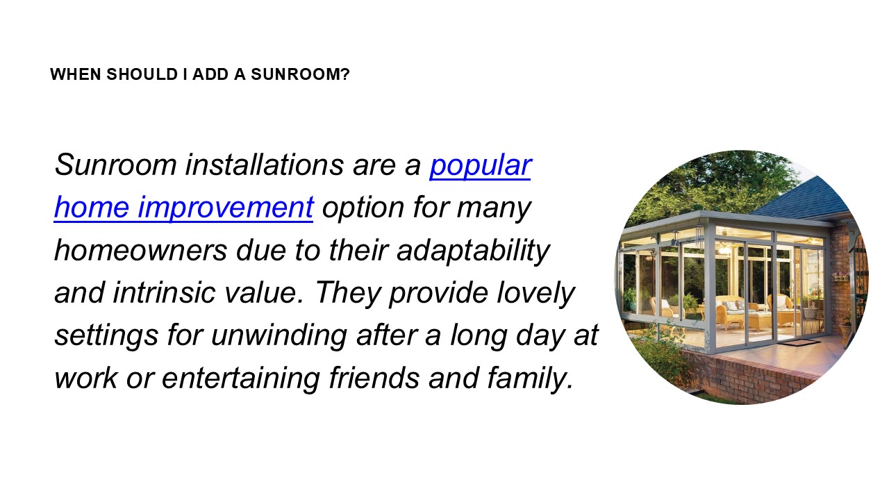 When Should I Add a Sunroom?