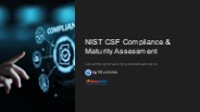 NIST CSF Compliance & Maturity Assessment