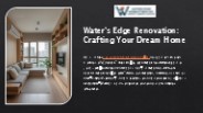 Water’s Edge Renovation – Crafting Your Dream Home