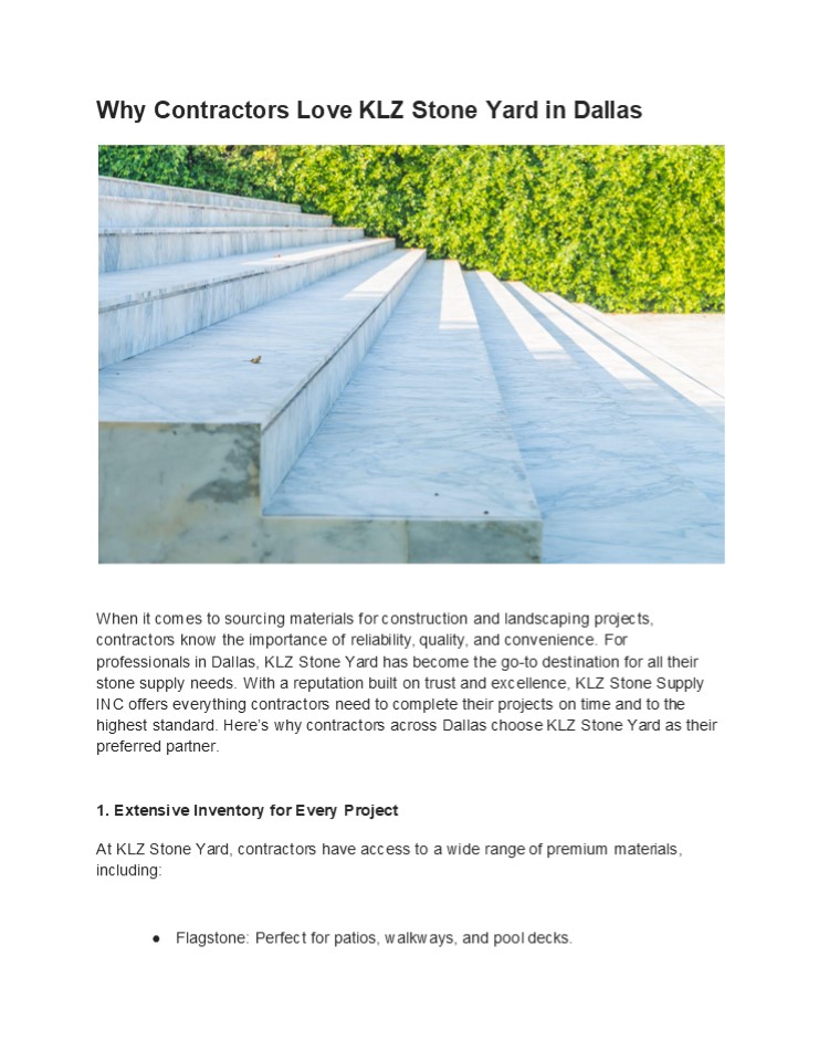 Why Contractors Love KLZ Stone Yard in Dallas