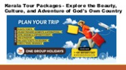 Exploring Kerala: The Ultimate Tour Packages