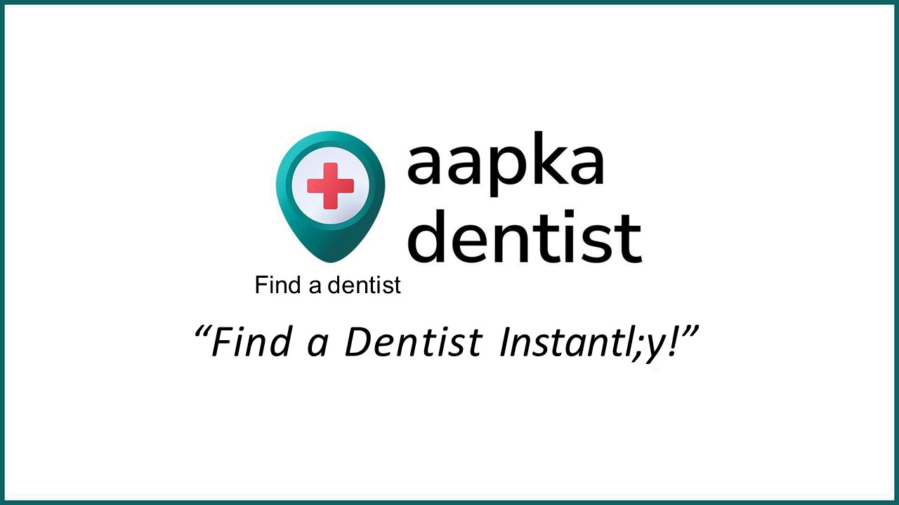 Aapka Dentist