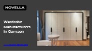 Wardrobe Manufacturer in Gurgaon