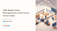 Supply Chain Management (SCM): Enhancing Efficiency & Resilience