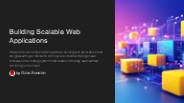 Building Scalable Web Applications